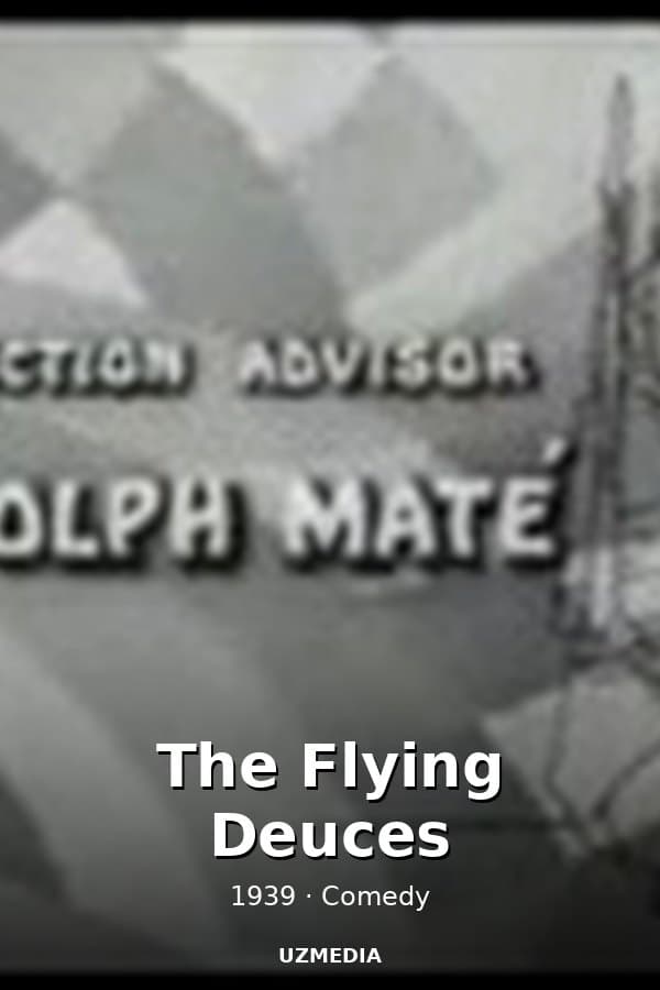 The Flying Deuces — Movie 1939