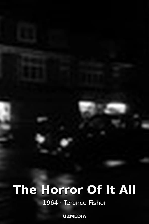 The Horror Of It All — Movie 1964
