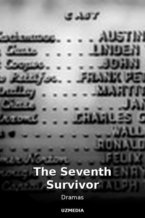 The Seventh Survivor — Kino