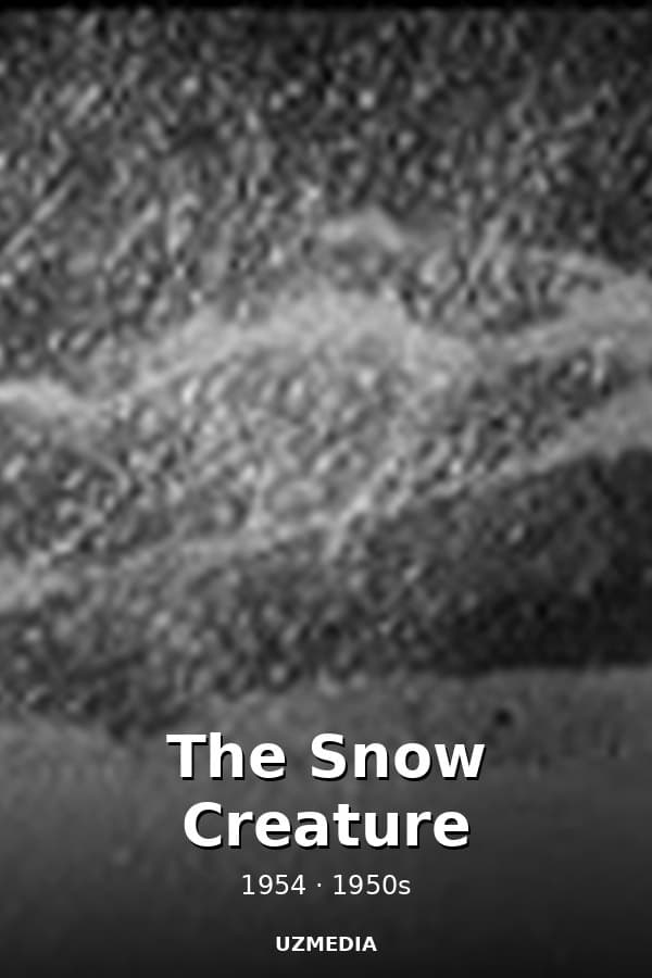 The Snow Creature — Kino 1954