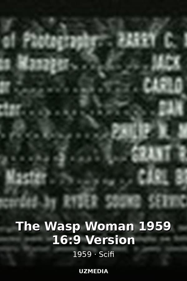The Wasp Woman 1959 16:9 Version — Фильм 1959