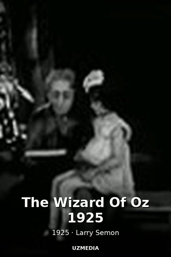 The Wizard Of Oz 1925 — Фильм 1925