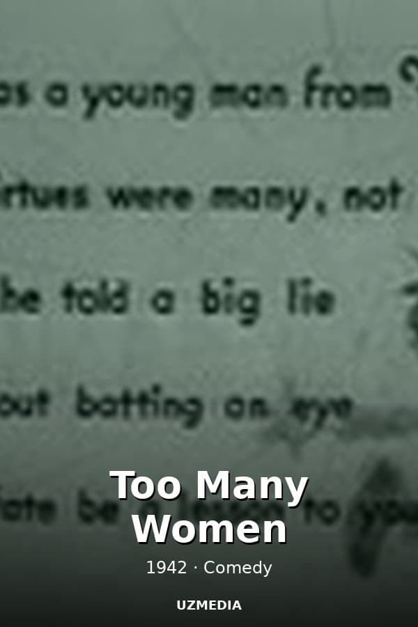 Too Many Women — Kino 1942