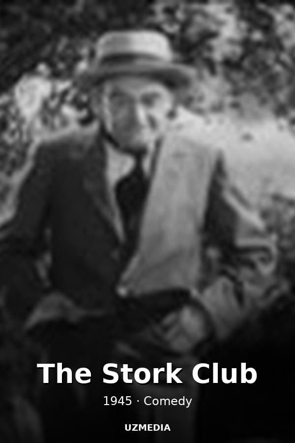 The Stork Club — Movie 1945