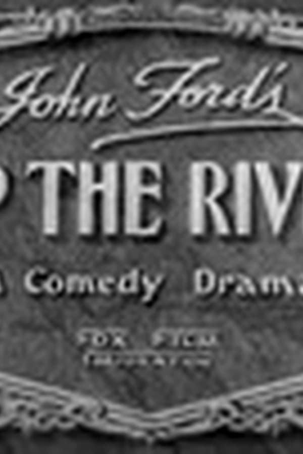 Up The River
