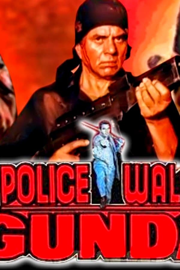 Policewala Gunda — Movie