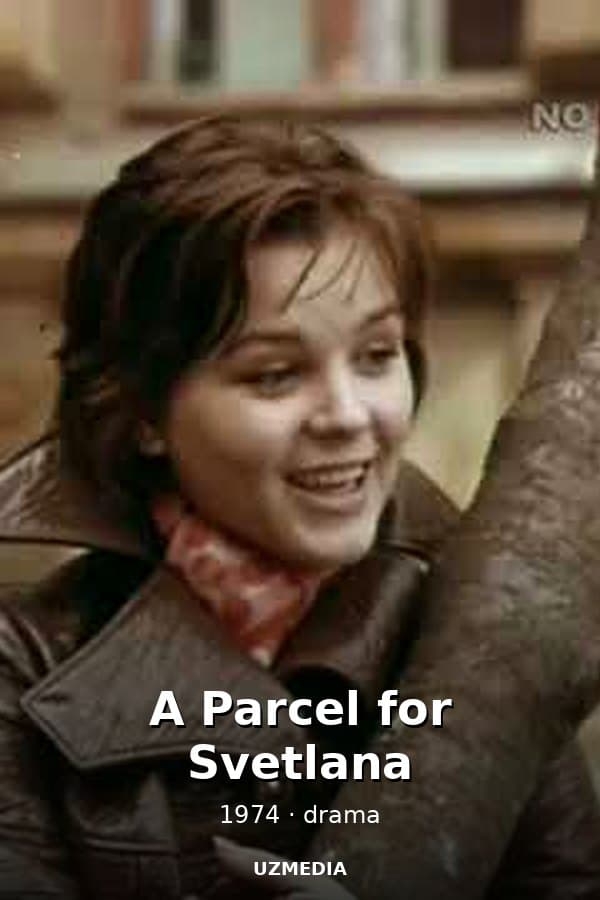 A Parcel for Svetlana — Movie 1974