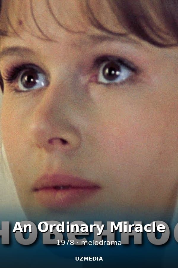 An Ordinary Miracle — Serial 1978