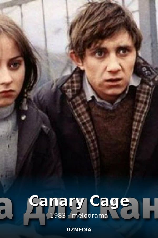 Canary Cage — Фильм 1983
