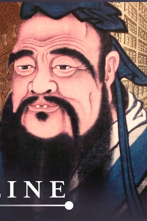Confucius, 551 BC: Ancient China's Philosopher Who Changed The World — Фильм