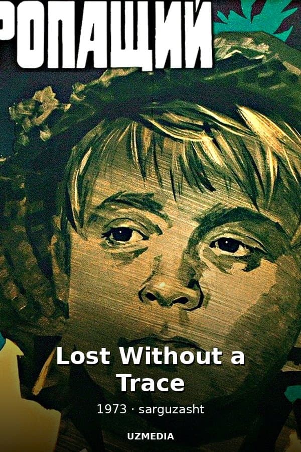 Lost Without a Trace — Movie 1973