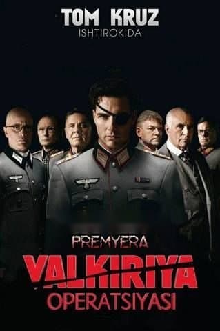 Valkiriya Operatsiyasi — Фильм 2008
