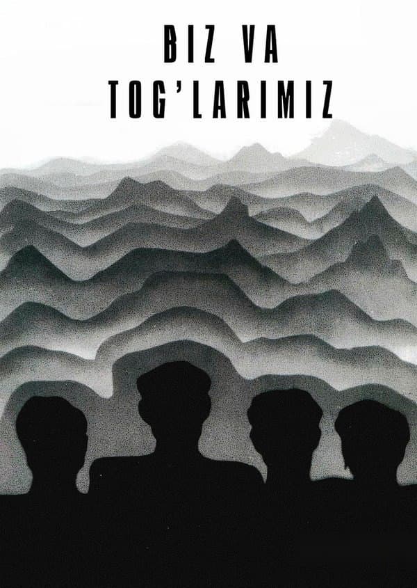 Biz va tog'larimiz — Фильм 1969