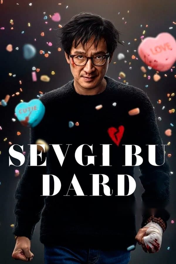 Sevgi bu dard — Movie 2025