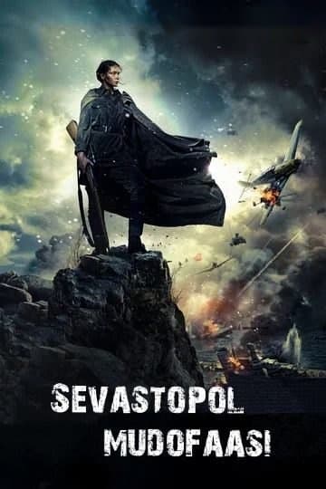 Sevastopol mudofaasi — Фильм 2015