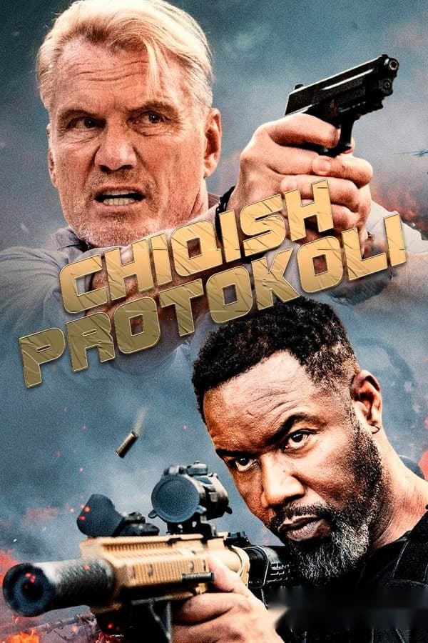 Chiqish protokoli — Фильм 2025