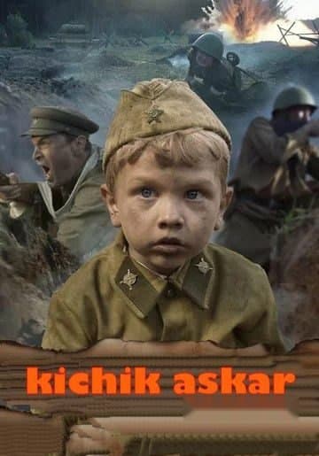 Urushning Kichik Askari — Movie 2018