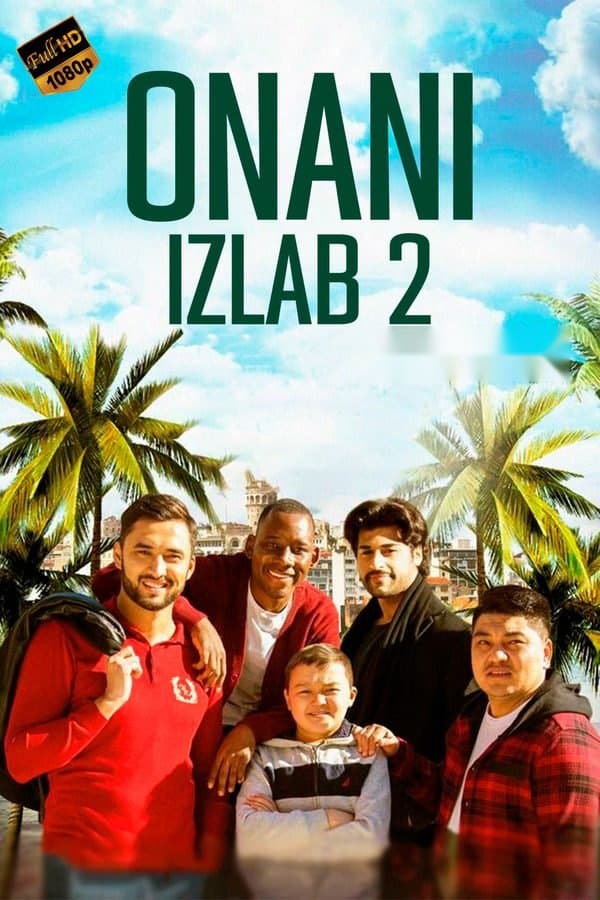 Onani Izlab 2 — Movie 2019