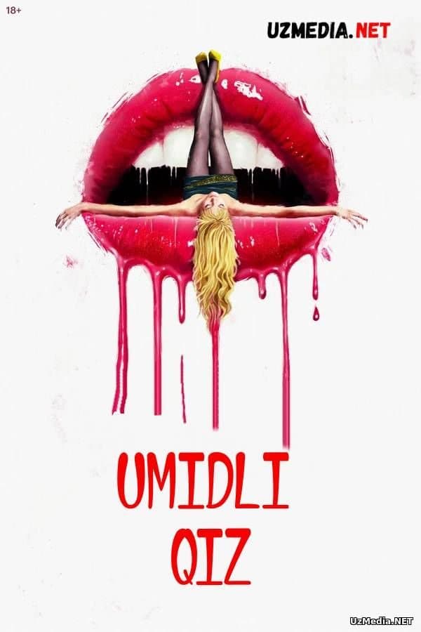 Umidli qiz — Фильм 2020
