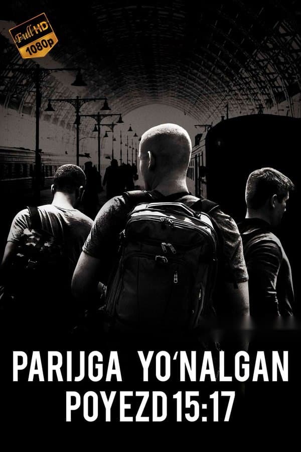 Parijga yo'nalgan poyezd — Фильм 2018