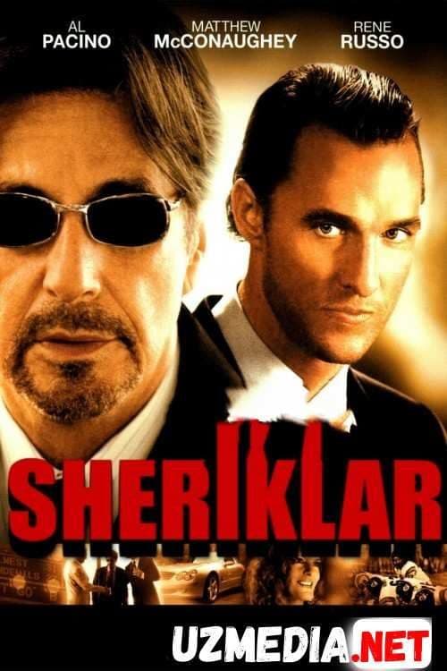 Sheriklar — Фильм 2005