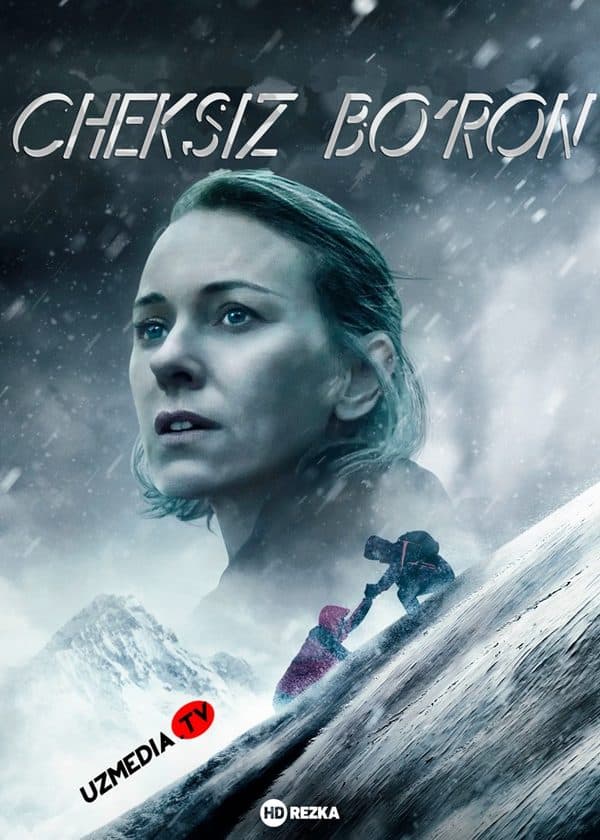 Cheksiz bo'ron — Movie 2022