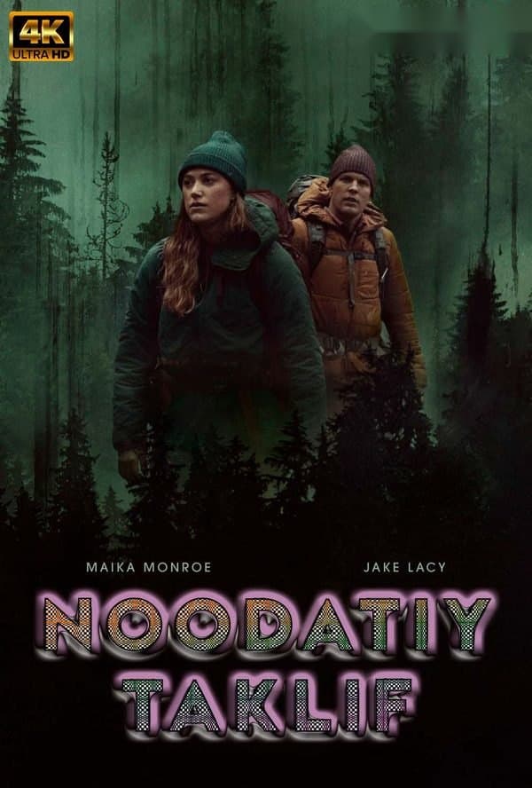 Noodatiy taklif — Movie 2022