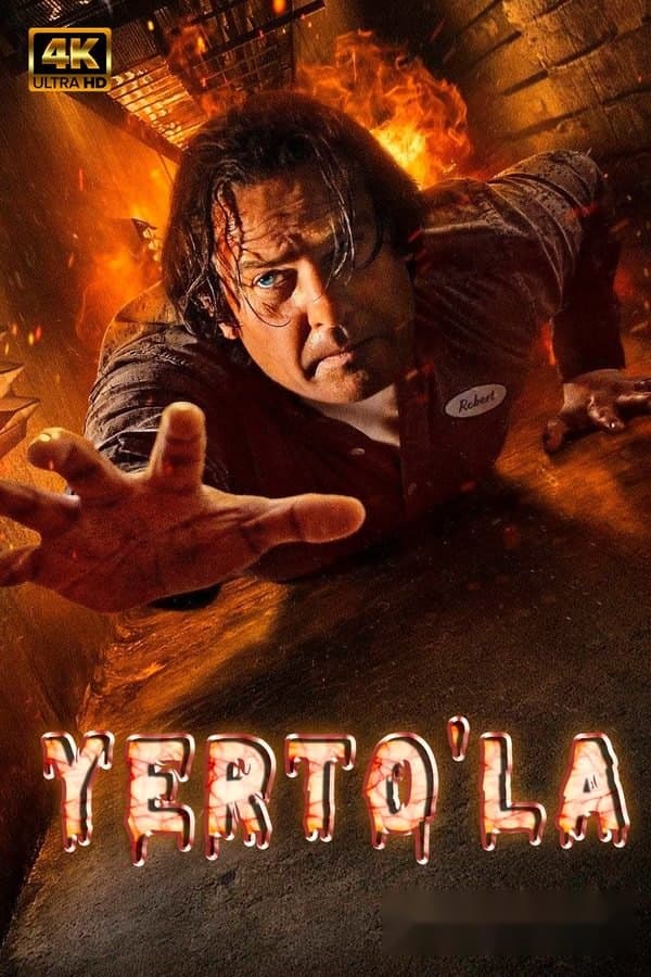 Yerto'la — Movie 2022